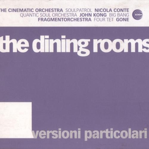 The Dining Rooms - Prigionieri Del Deserto (Big Bang I'm Going Jazz, Soon Remix)